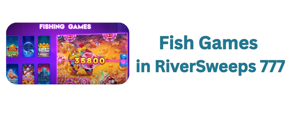 fishing games in riversweep download now