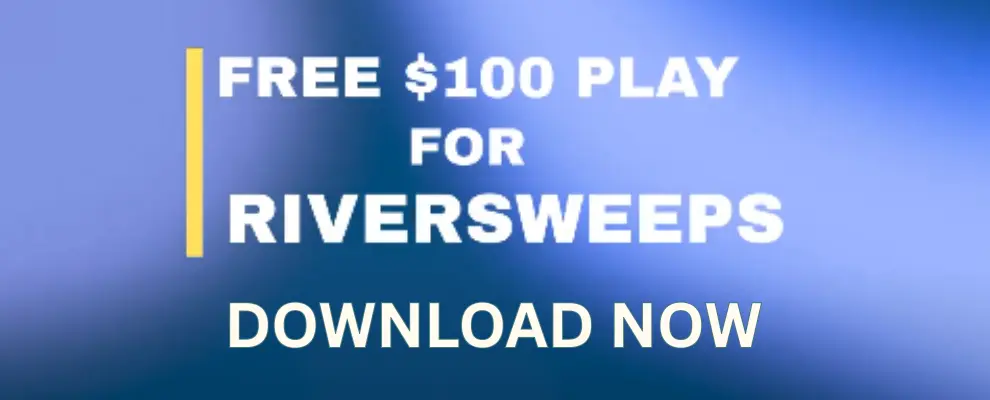 rewards and bonuses in riversweeps apk